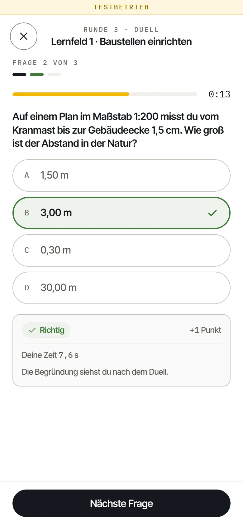 Frage in einer Duellrunde zum Maßstab 1:200, richtig beantwortet in 7,6 Sekunden, plus ein Punkt